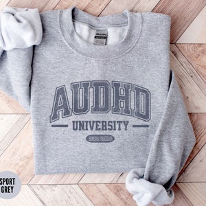 AUDHD Shirt, Neurodivergent Sweatshirt, Autism Awareness , ADHD, Inclusion Shirt, Actually Autistic, Neurotypical Gift, Minds of All Kinds