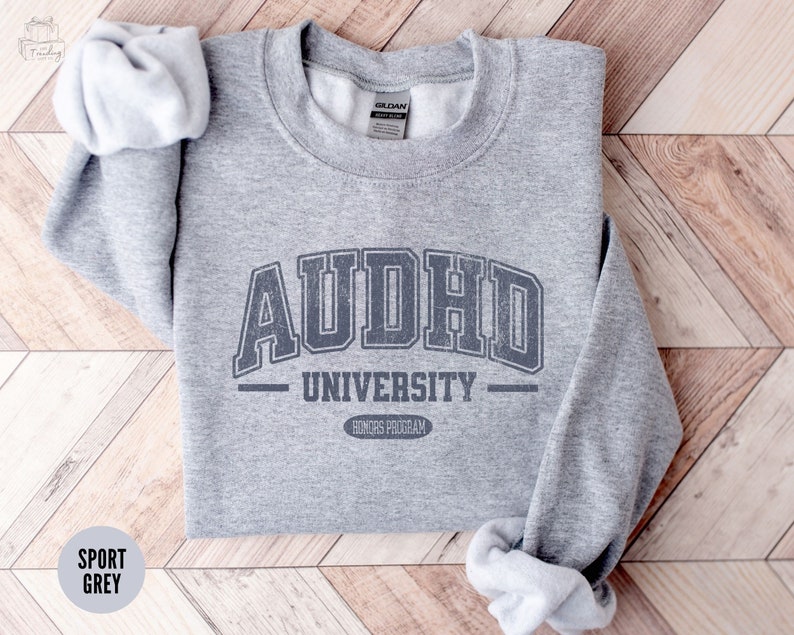 AUDHD Shirt, Neurodivergent Sweatshirt, Autism Awareness , ADHD, Inclusion Shirt, Actually Autistic, Neurotypical Gift, Minds of All Kinds