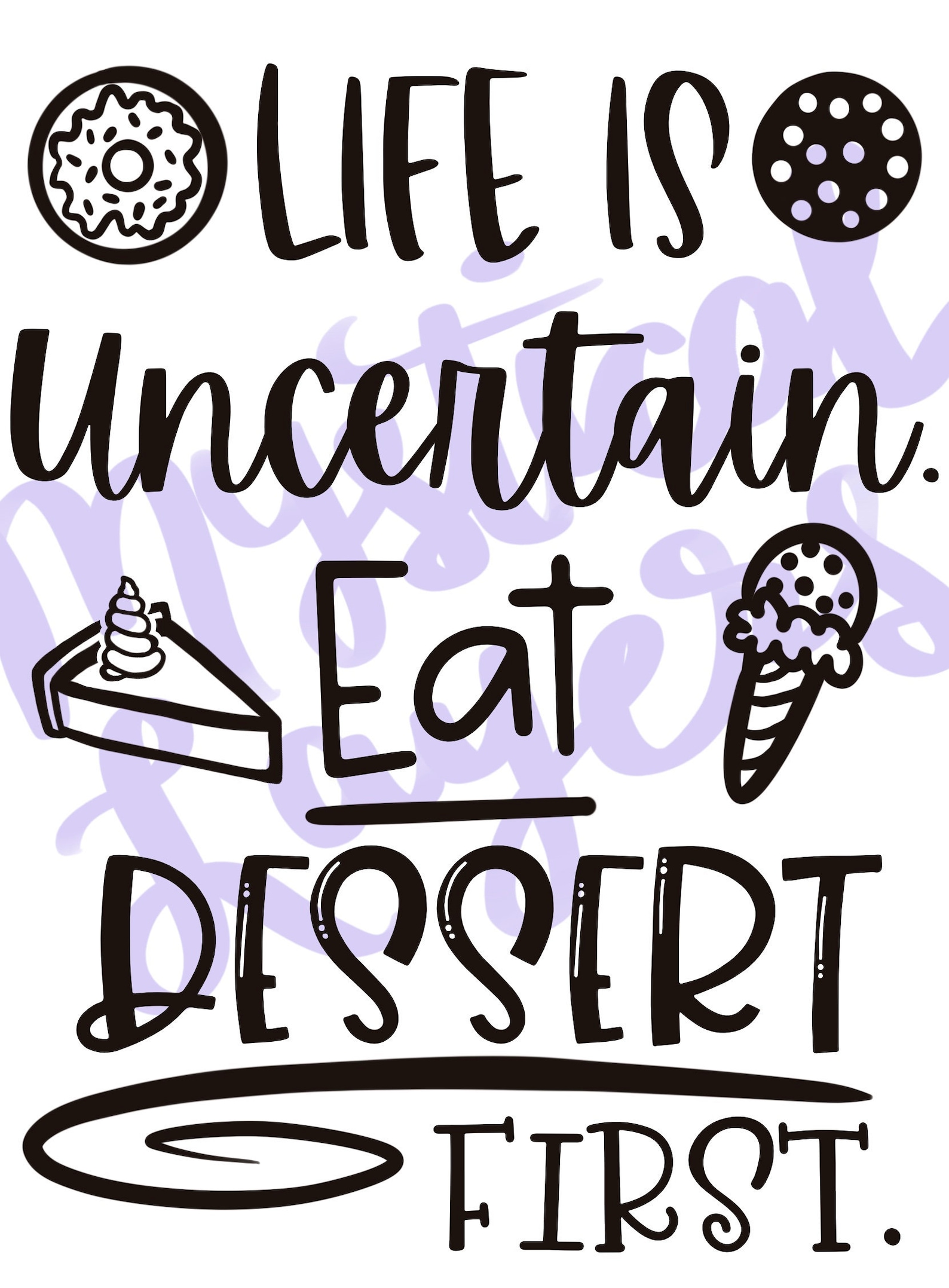 Life is Uncertain Eat Dessert First Julia Childs Quote Etsy