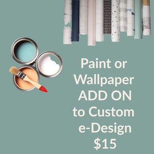 Online Interior Design|Custom Interior Design Service|e design|Paint Palett|Paint Palette|Wallpaper|Sherwin Williams|Benjamin Moore|Paint