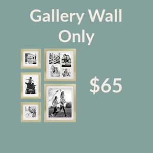 May include: A gallery wall set featuring five framed black and white photographs. The frames have a gold finish. The text "Gallery Wall Only" is at the top of the image.