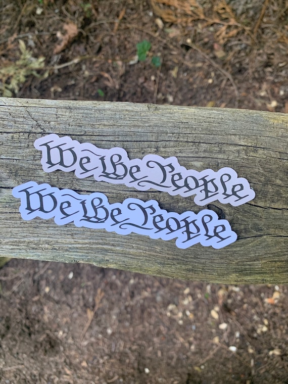 We the People Sticker