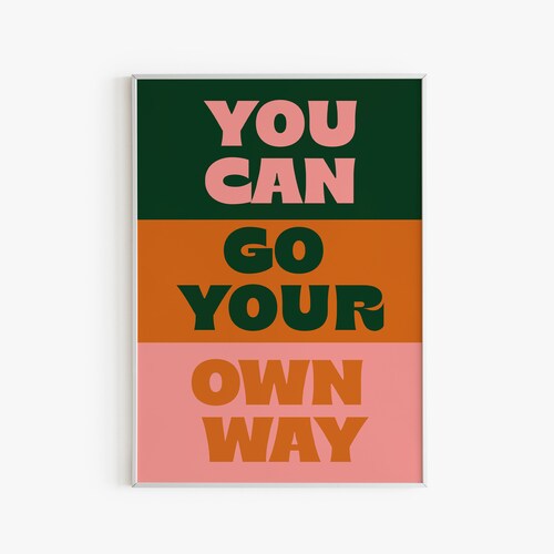 You Can Go Your Own Way Print Colourful Music Lyric Print Etsy UK