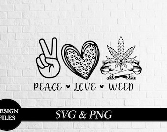Free Free 280 Peace Love Weed Svg SVG PNG EPS DXF File
