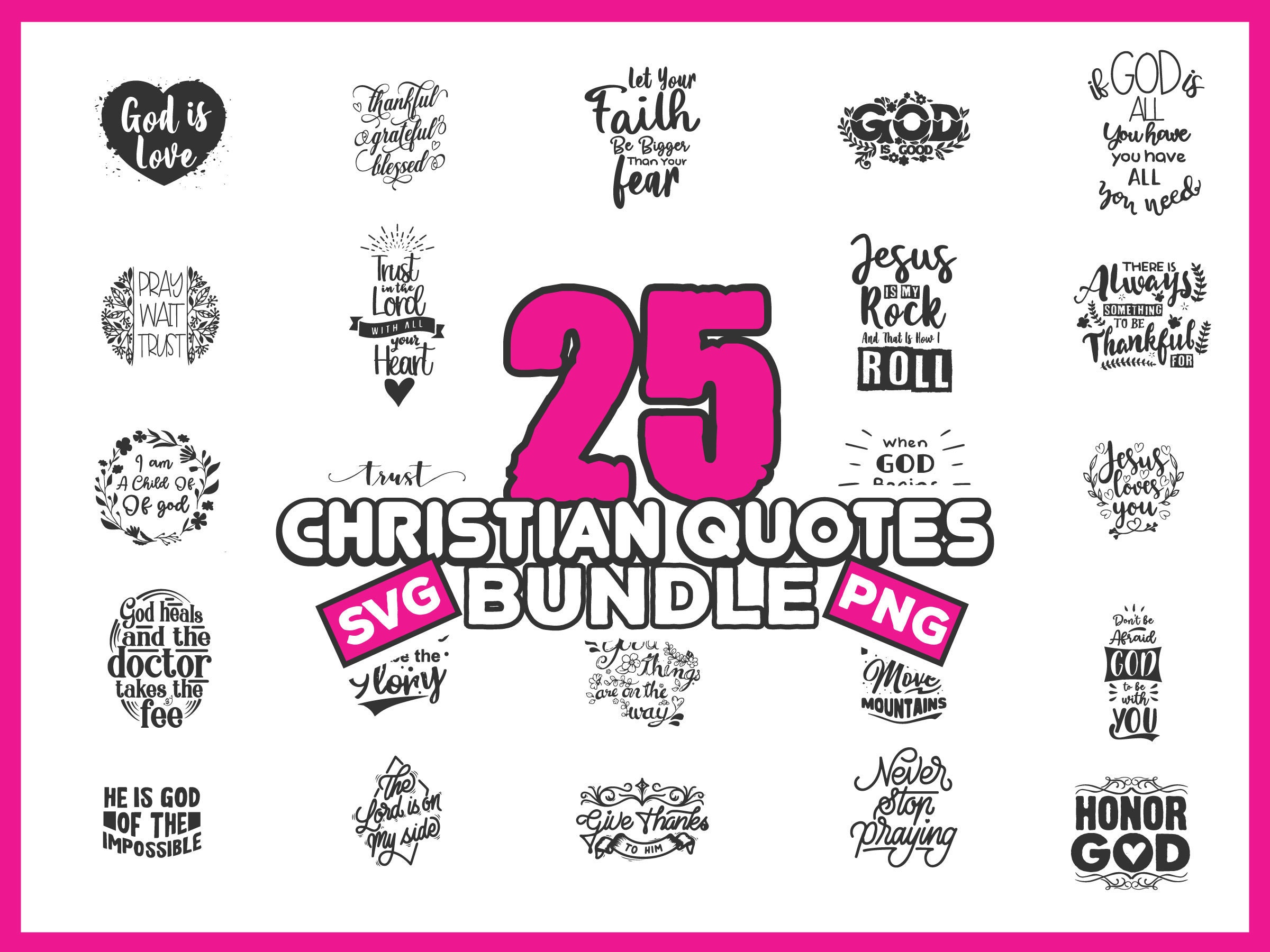 Download 25 Christian Quotes Svg Bundle, Bible Verse Svg, Religious ...