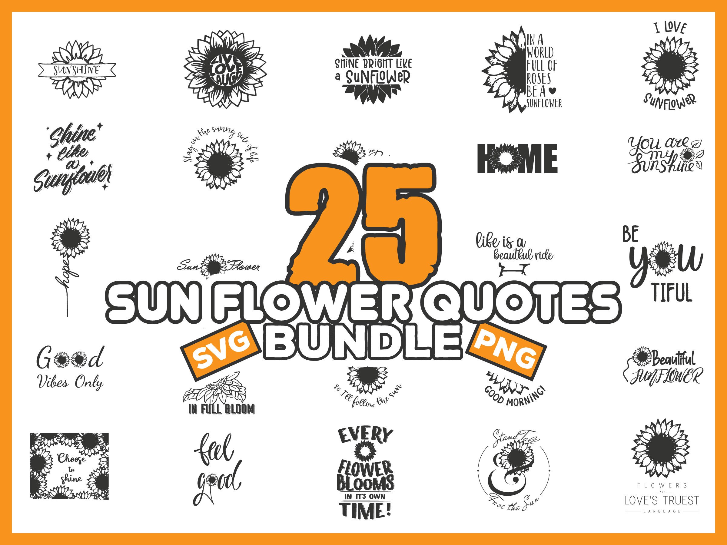Download 25 Sunflower Quotes Svg Bundle, Inspirational Svg Files ...