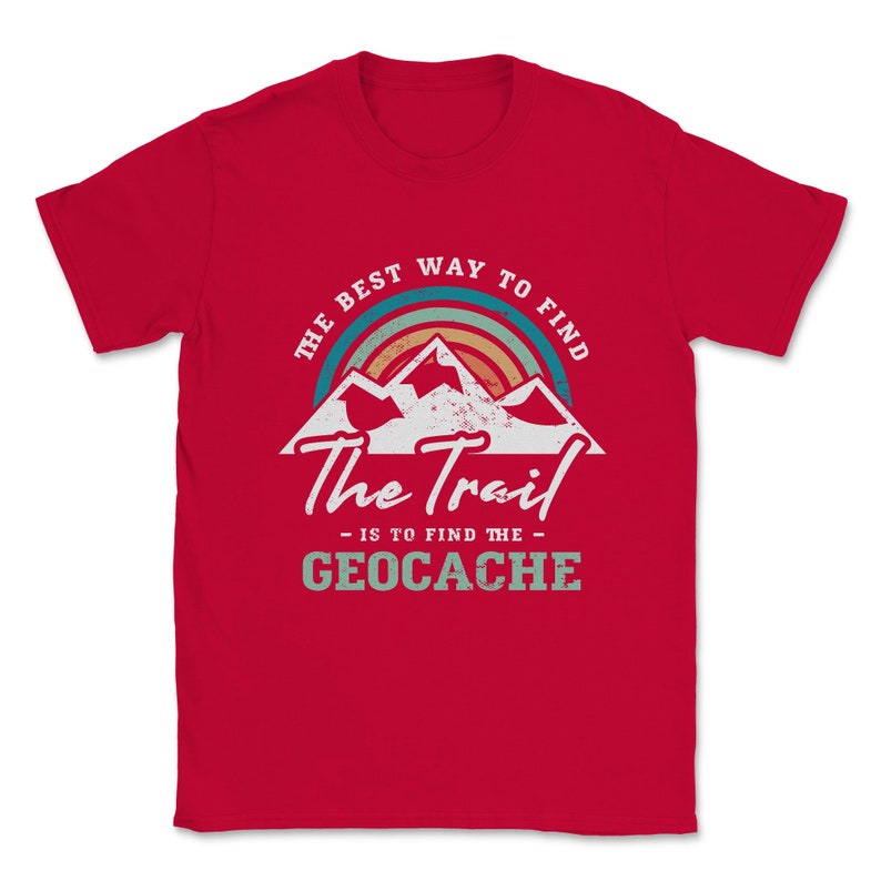 Geocacher Geocaching Cache gift Unisex T-Shirt