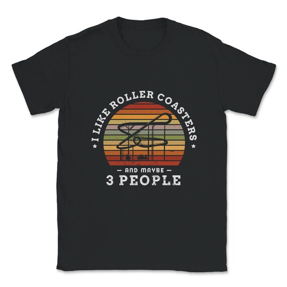 Roller coaster Gifts for a Roller coaster Fan Unisex TShirt Etsy