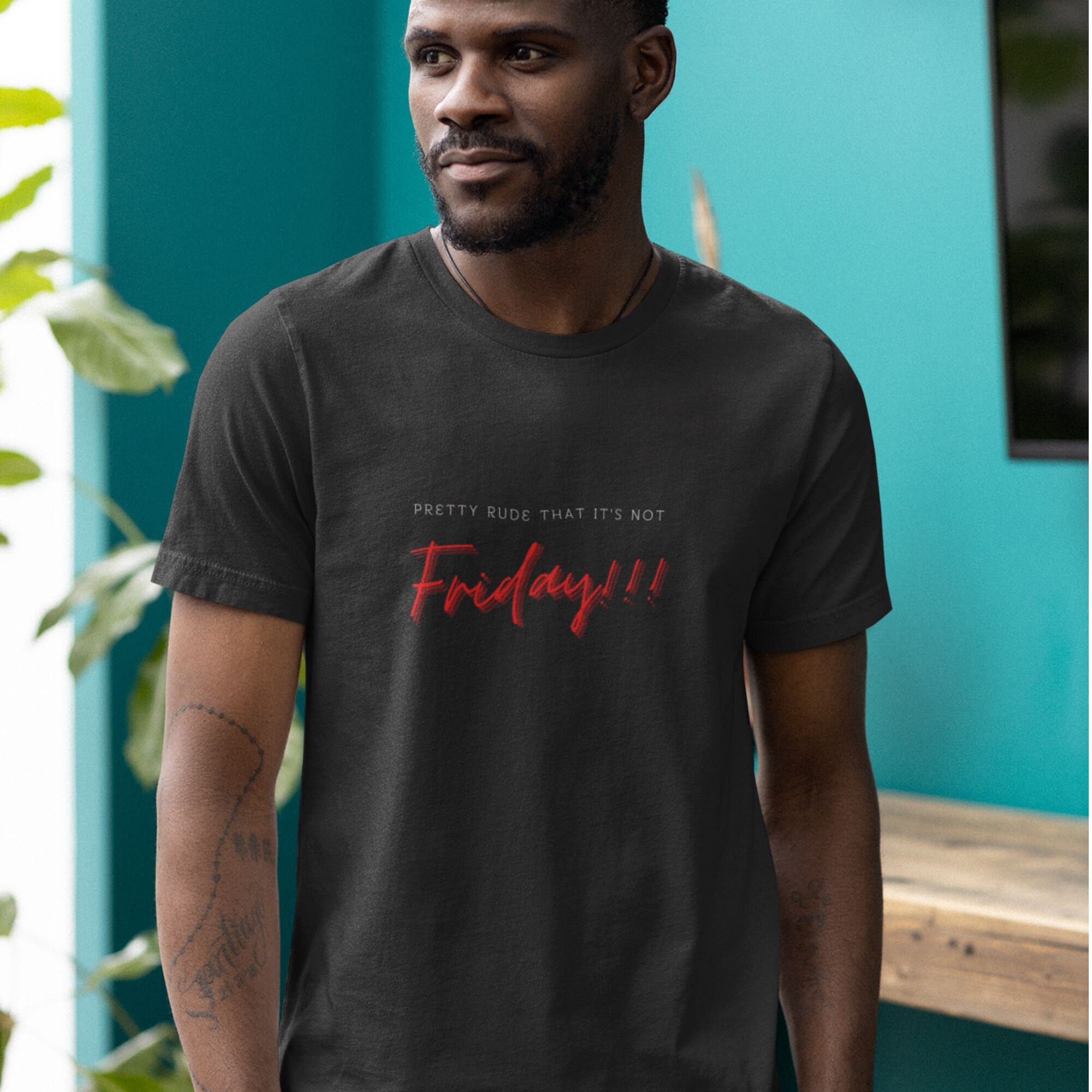 Friday Rude Pretty Rude That It's Not Fuckin Friday - Etsy