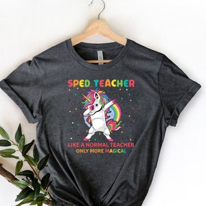 Special Education Teacher Cute Magical Unicorn Gift Shirt Special Education Teacher Cute Magical Unicorn Gift Shirt