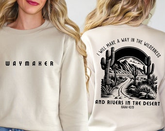 Christian Sweatshirt Waymaker Crewneck Sweatshirt Scripture Bible Verse Shirt Back Print Christian Shirt Gift Jesus Religious Gifts for her