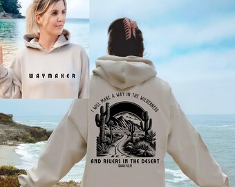 Christian Hoodie Waymaker hoodie Bible Verse Scripture hooded sweatshirt Christian shirts gifts for women Religious Gift Faith Hoodie