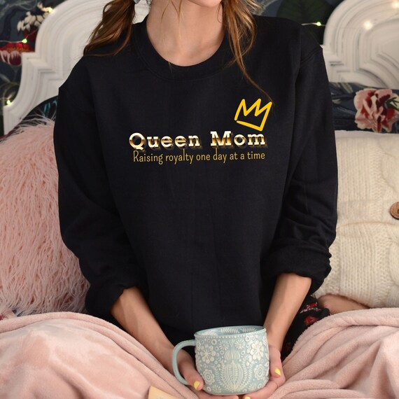 Queen Mom Sweatshirt Mama Sweatshirt 