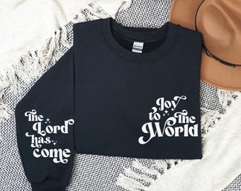 Christian Crewneck Sweatshirt Sleeve Design Sleeve Print Christian Streetwear shirts for women Faith Religious Gifts Joy to the World