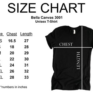 May include: Size chart for a Bella Canvas 3001 unisex t-shirt. The chart shows the chest and length measurements in inches for sizes XS to 3XL.