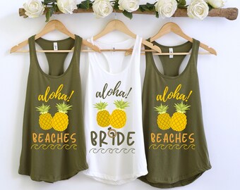 Beach Bachelorette Party Shirts, ALOHA BRIDE BEACHES Shirt, Beach Bride Shirt, Bridal Party Shirt, Tropical Bridal Shirts, Bridesmaid Tanks