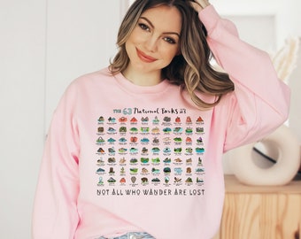 National Parks sweater Not all who wander Sweatshirt National Park gifts traveler camping shirt Yellowstone yosemite shirts wanderlust gift