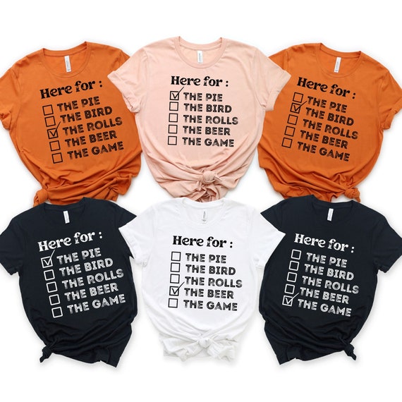 Funny Friendsgiving shirts thanksgiving shirts for group family shirts matching shirts for office party Here for pie beer fall party shirts