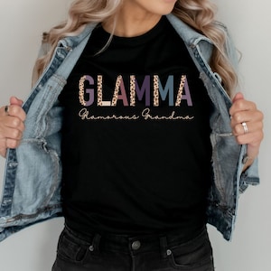 Glamma Shirt Gift for Grandma Glam-ma Shirt Grandma Shirt Glamorous Grandma Grandma Leopard Boho Grandma T-Shirt Promoted to grandma Shirt