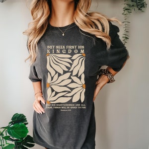 But Seek First His Kingdom Boho Christian Trendy Shirt But Seek First His Kingdom Boho Christian Trendy Shirt