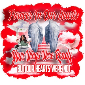 Center T-shirt PNG Design, Memorial, RIP Design, Funeral Background PNG, Sublimation, In loving Memory! Heaven, Celebration of Life
