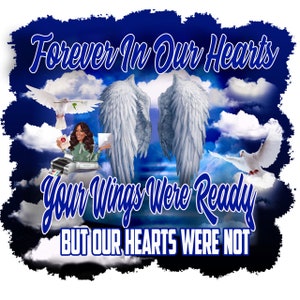 Center T-shirt PNG Design, Memorial, RIP Design, Funeral Background PNG, Sublimation, In loving Memory! Heaven, Celebration of Life