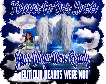 Center T-shirt PNG Design, Memorial, RIP Design, Funeral Background PNG, Sublimation, In loving Memory! Heaven, Celebration of Life