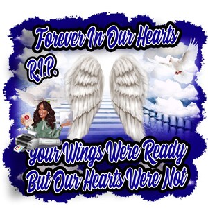 Center T-shirt PNG Design, Memorial, RIP Design, Funeral Background PNG, Sublimation, In loving Memory! Heaven, Celebration of Life