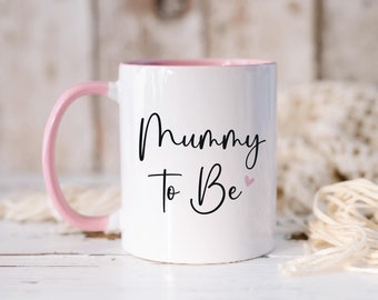 Mummy To Be Mug, New Mom Gift, Pregnancy Announcement Coffee Cup