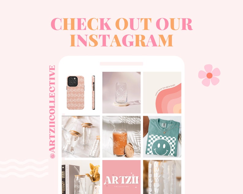 May include: A promotional image with a pink and peach color scheme. The image features a grid of product photos, including a phone case, glass cups, a t-shirt, and a wall art print. Text reads "CHECK OUT OUR INSTAGRAM".