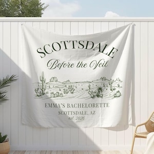 Scottsdale before the Veil banner, Desert theme bachelorette banner, Custom banner for bachelorette, Bachelorette Party Decor, Bach backdrop
