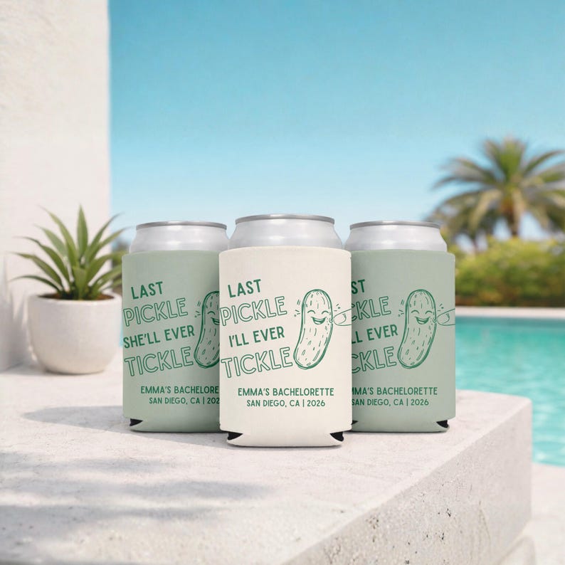 Last pickle she'll ever tickle Can Coolers, Pickle themed bachelorette, Bachelorette koozies, Bachelorette party gifts, Custom koozies