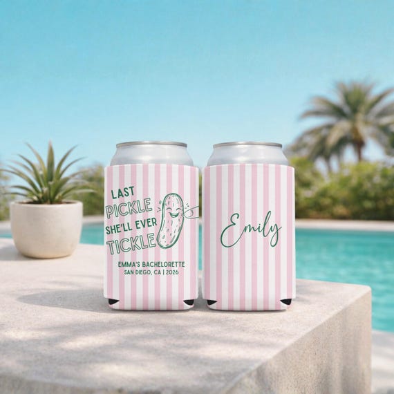 Last pickle she'll ever tickle Can Coolers, Pickle themed bachelorette, Bachelorette koozies, Bachelorette party gifts, Custom koozies