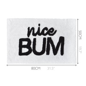 Nice Bum Slogan Bath Mat Super Soft, Non Slip, Hand Tufted Fun Bath Rug 50 x 80cm Funny Bath Mat image 6