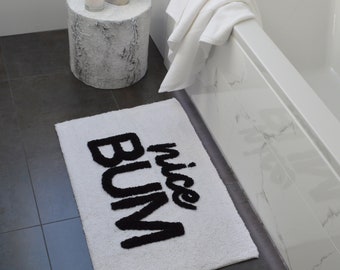 Tappetino da bagno Nice Bum Slogan - Tappeto da bagno divertente super morbido, antiscivolo, trapuntato a mano 50 x 80 cm - Tappetino da bagno divertente