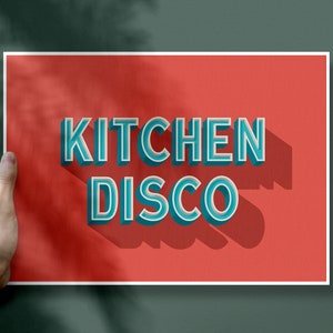 Kitchen Disco Print A5 A4 A3