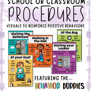 May include: A set of editable school or classroom procedure posters featuring the Behaviour Buddies programme. The visuals include text and illustrations for visiting the bathroom, walking in the hall, at your seat, and visiting your locker.