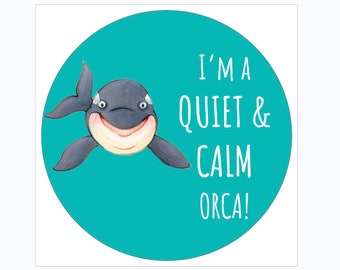 New! Positive Behavior Vinyl Stickers featuring the Quiet and Calm Orca from The Behavior Buddies Collection