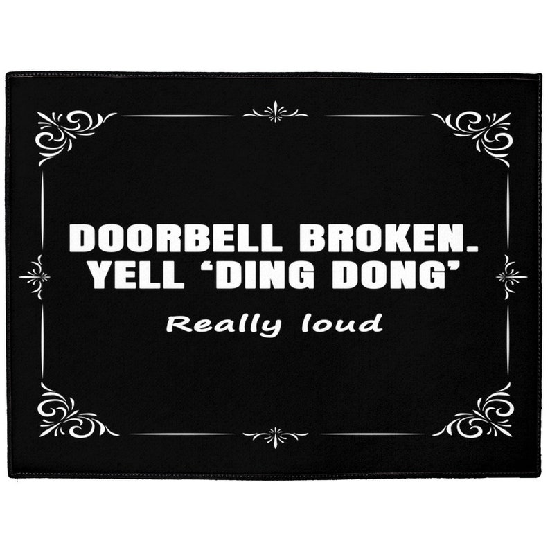 Doorbell is Broken Yell Ding Dong Funny Door Mat Floor Front Door Porch