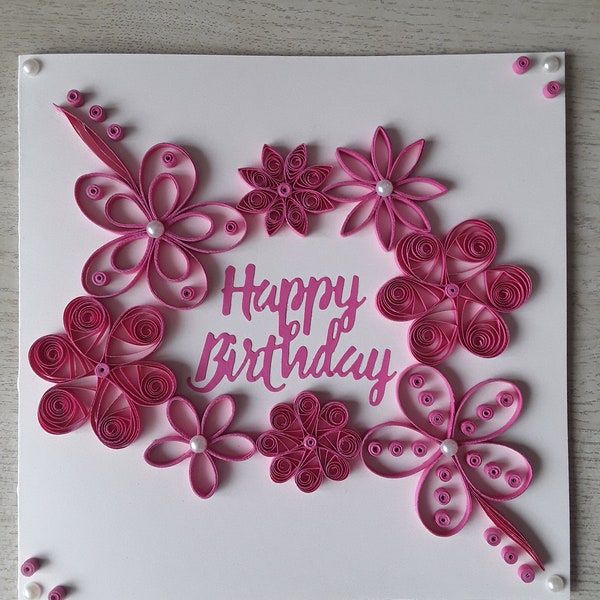 A quilled "Happy Birthday To You" card 7" x 7" Ivory and Pink. Includes a box envelope.