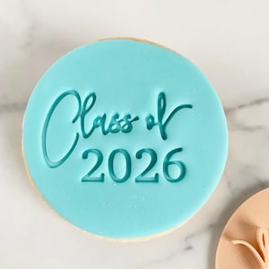 Class of 2026 - Fondant Embosser / Stamp - cookies & cupcakes, Celebration, Education, Graduation, Prom
