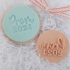 Prom 2024 - Fondant Embosser - Reverse Embosser, Cookie Debosser, Fondant Debosser ,Prom , Prom queen, Graduation, congratulations, Grad