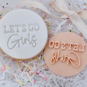 Lets Go Girls Cookie Stamp: Western Bachelorette Party