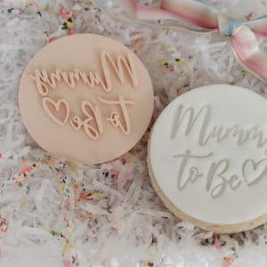 Mummy To Be - Fondant Embosser / Stamp - cookies & cupcakes/ New Baby/ Baby Shower