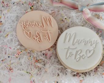 Mummy To Be - Fondant Embosser / Stamp - cookies & cupcakes/ New Baby/ Baby Shower