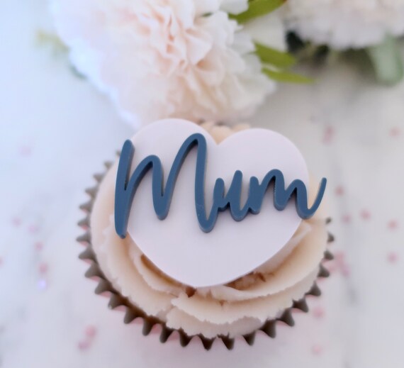 Mum, Mom, Mam or Nan Heart - Matt finish Cupcake Topper/ Charm - cake Toppers,  Party Decorations Perspex / Acrylic/ mothers day/ birthday