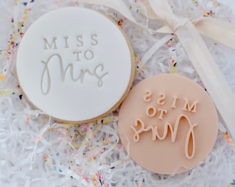 Miss To Mrs Fondant Cookie Stamp: Bridal Shower, Engagement Party