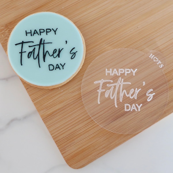 Happy Fathers Day - Fondant Deboss Raised Embosser Stamp for cookies, cupcakes & Cake Decorating - Fathers Day, Dad, Daddy, Grandad, Papa