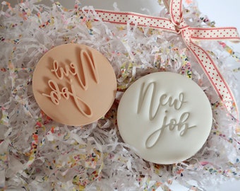 New Job - Fondant Embosser / Stamp - cookies & cupcakes