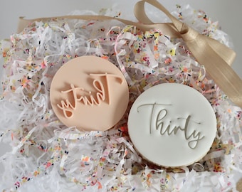 Thirty Birthday - Fondant Embosser / Stamp - cookies & cupcakes